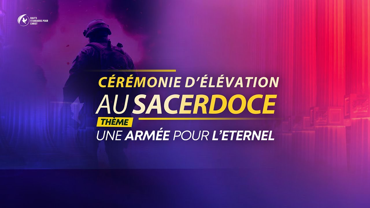Cérémonie d’élévation dans le sacerdoce 2024