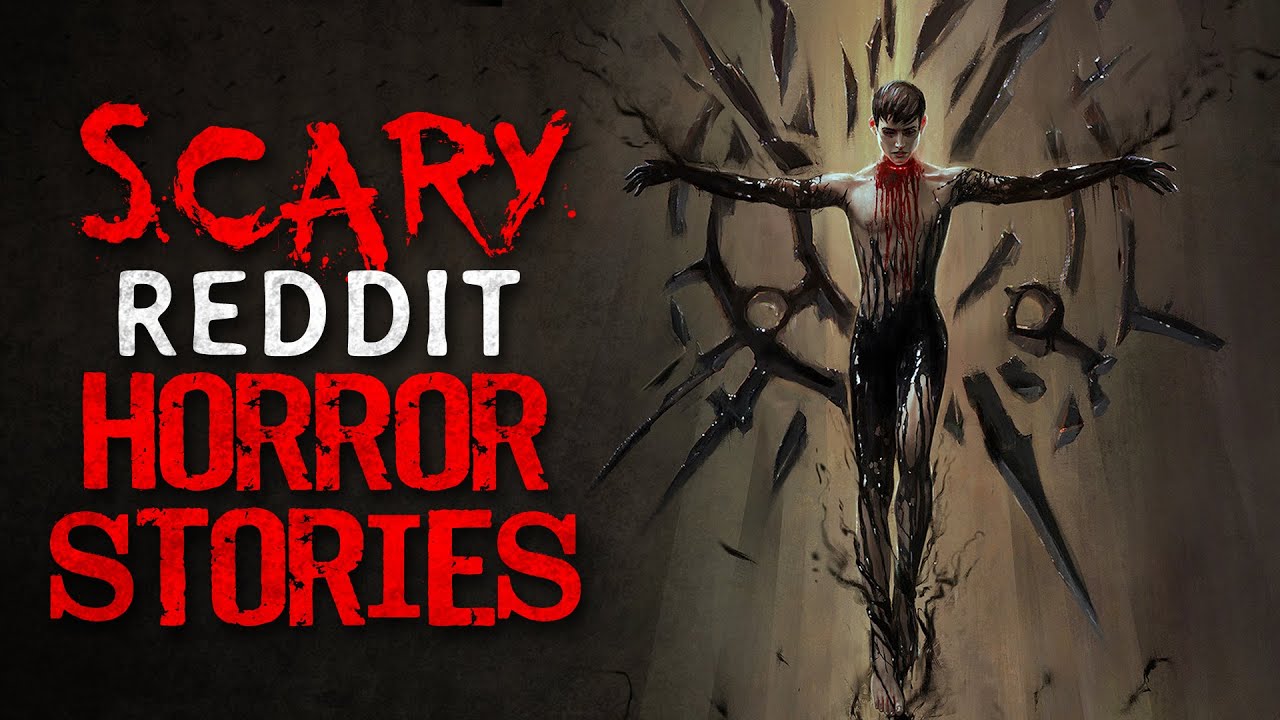 5 TERRIFYING r/Nosleep Reddit Horror Stories to distract you from the bad things on social media