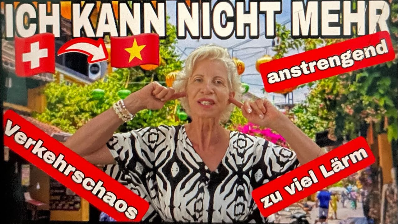 Ich habe keinen BOCK mehr auf Vietnam…“ – Schweizerin (62) packt aus