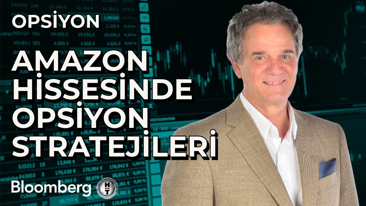 Opsiyon - Amazon Hissesinde Opsiyon Stratejileri | 7 Ekim 2024