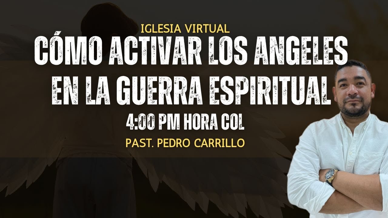 COMO ACTIVAR LOS ÁNGELES EN LA GUERRA ESPIRITUAL