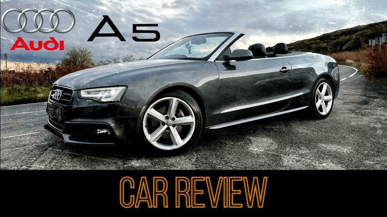 Audi A5 2.0 TDI S-line Cabriolet REVIEW
