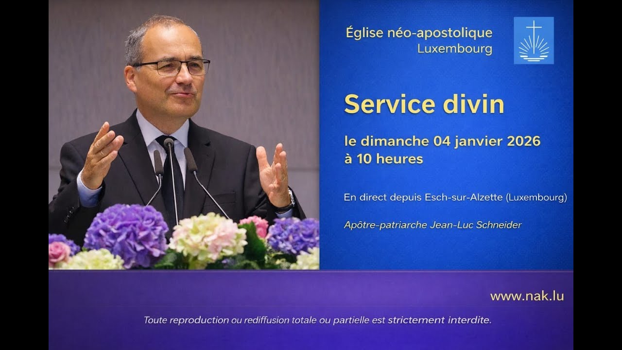 Service divin c&eacute;l&eacute;br&eacute; par l'ap&ocirc;tre-patriarche Jean-Luc Schneider | Dim 04 janvier 2026.