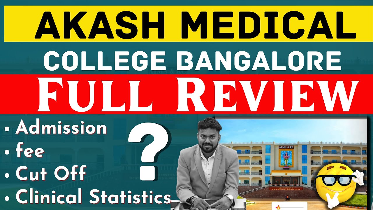 Akash Institute of Medical Sciences & Research Centre (AIMSRC ) Bangalore | Cut of  | Fee Structure|