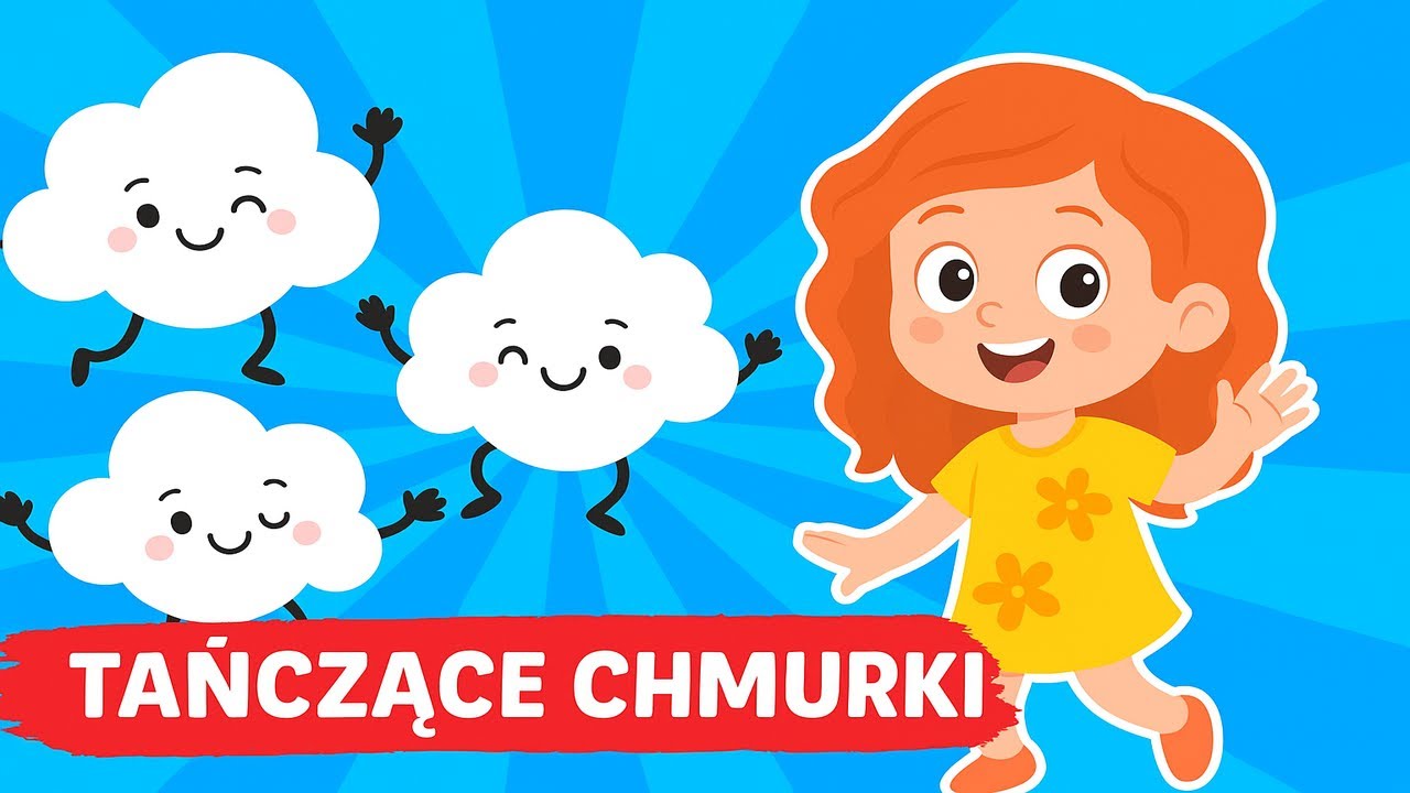 TANCZĄCE CHMURKI  ☁️ 🌈 🎵 - piosenki dla dzieci w każdym wieku!