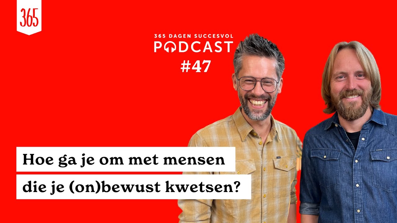 [Podcast] Hoe ga je om met mensen die je (on)bewust kwetsen?