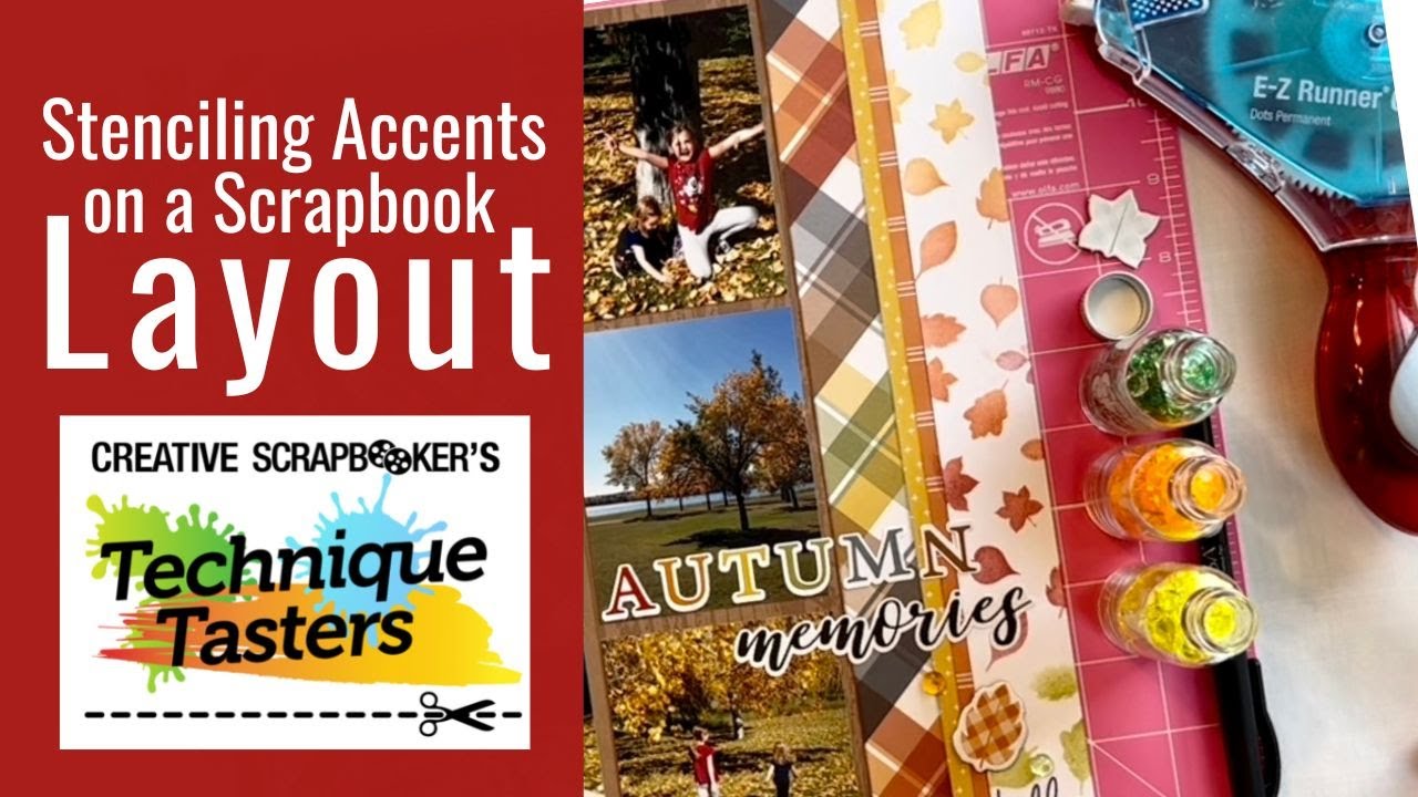 Stenciling Accents on a Scrapbook Layout   - Technique Tasters #299