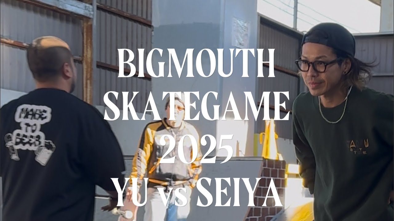 SKATEGAME 2025 ADULT / YU vs SEIYA