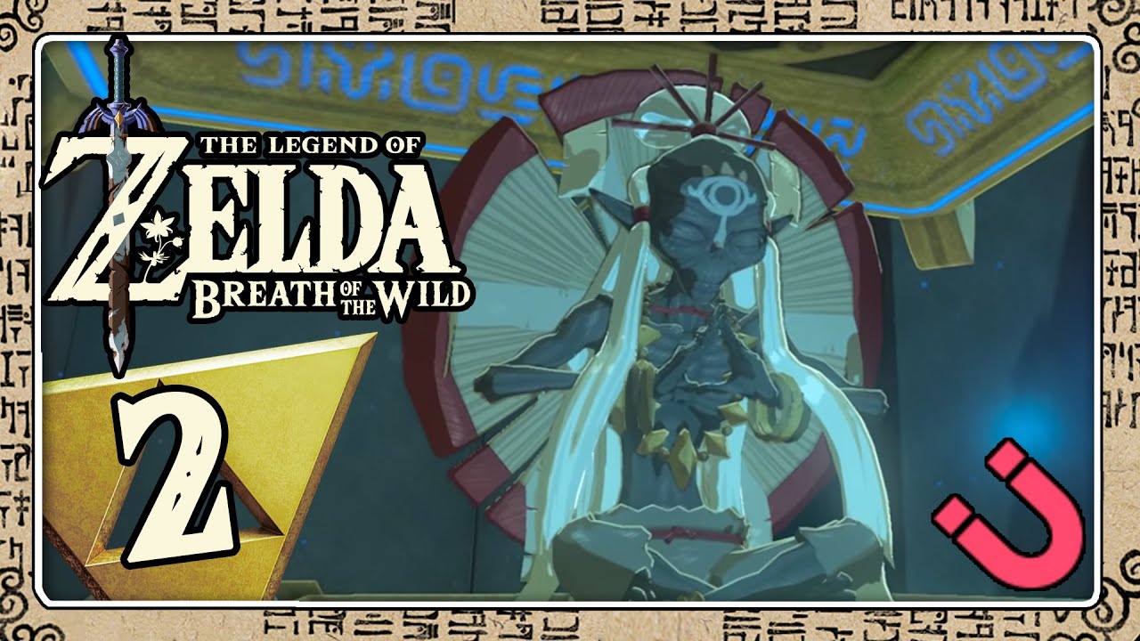 THE LEGEND OF ZELDA BREATH OF THE WILD Part 2: Magnetismus-Prüfung im Mah-Ounu-Schrein