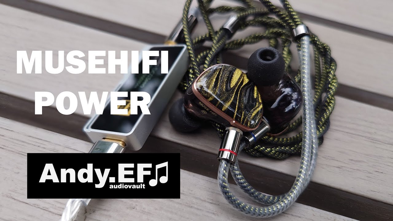 IEMs Review. MUSEHIFI Power