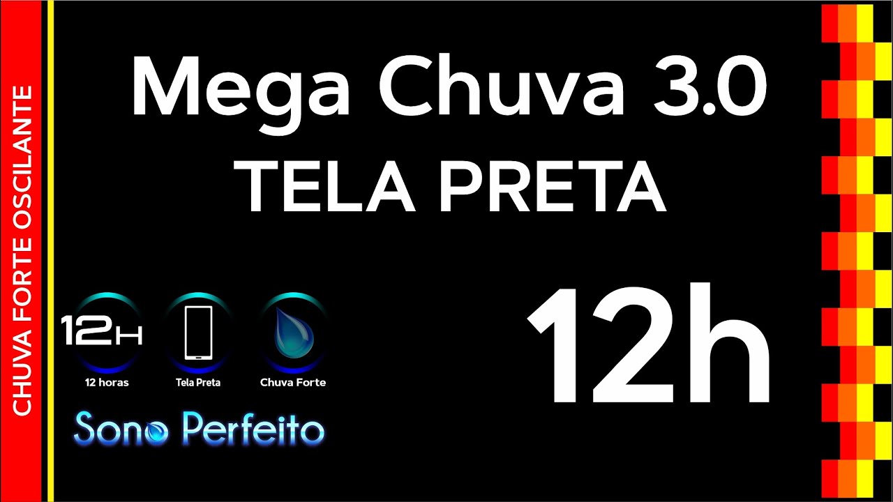 Mega Chuva 3.0 para dormir e relaxar TELA PRETA 12h