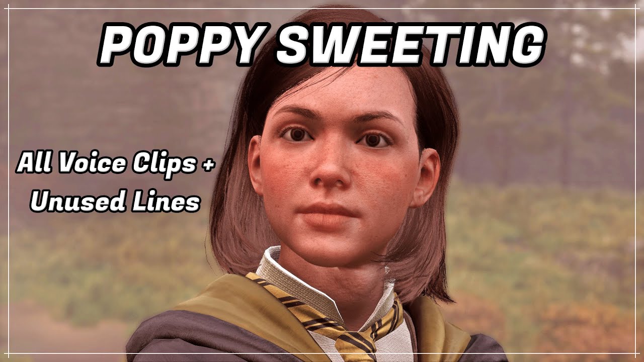 Hogwarts Legacy - Poppy Sweeting Voice Clips/Audio Files (Cut/Unused Lines Included)