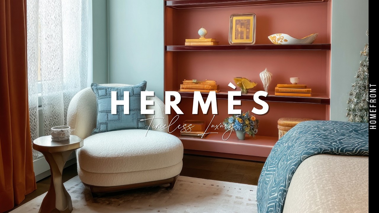 Hermes Sophisticated Spring Home Decor Timeless Interior Design & Styling Tips