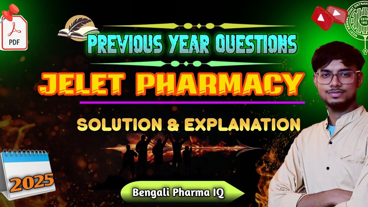🔴JELET 2025 PYQ Solution||Part 1(1-25)||JELET Pharmacy 