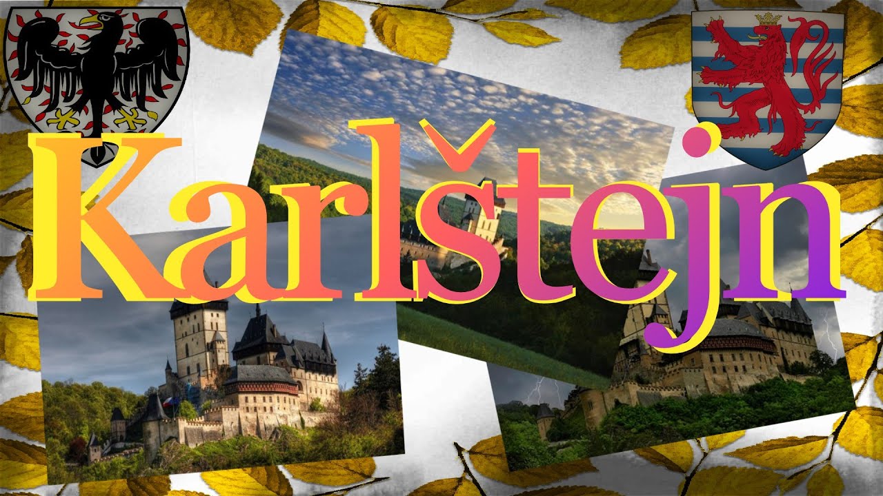 Karlštejn: Ikonický hrad českých králů a korunovačních klenotů