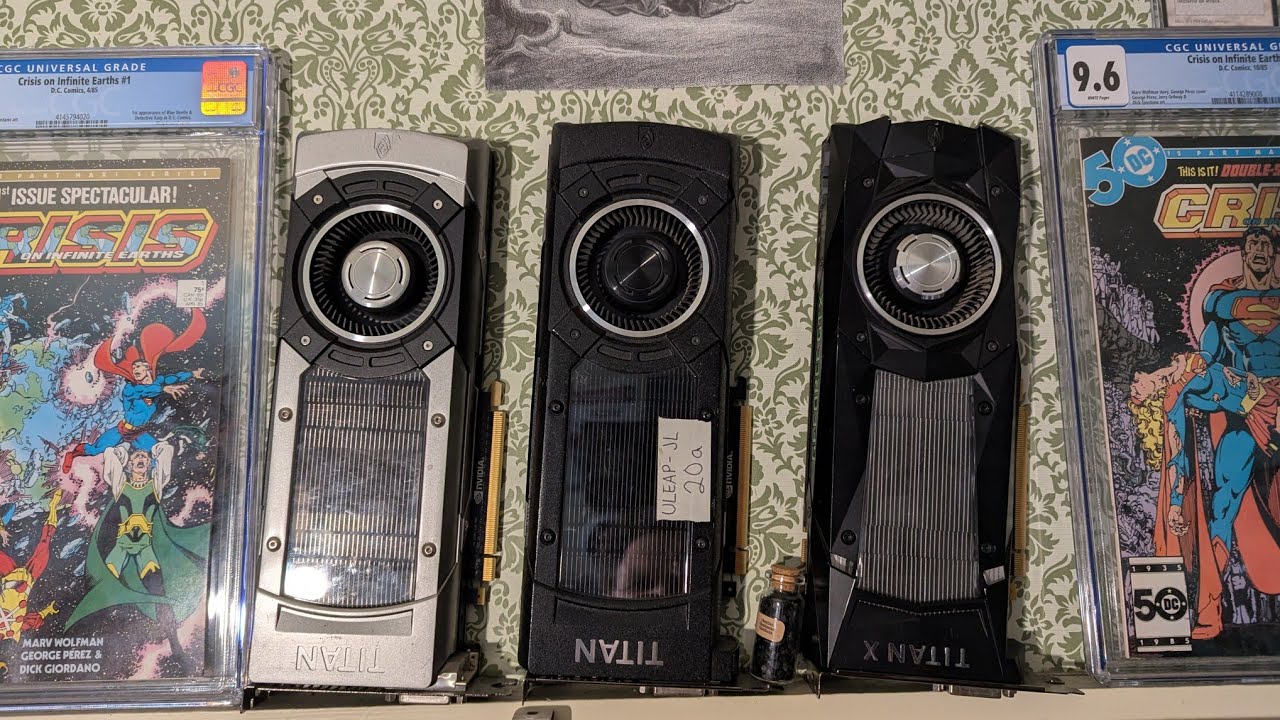 Titan OG против Titan X против Titan XP