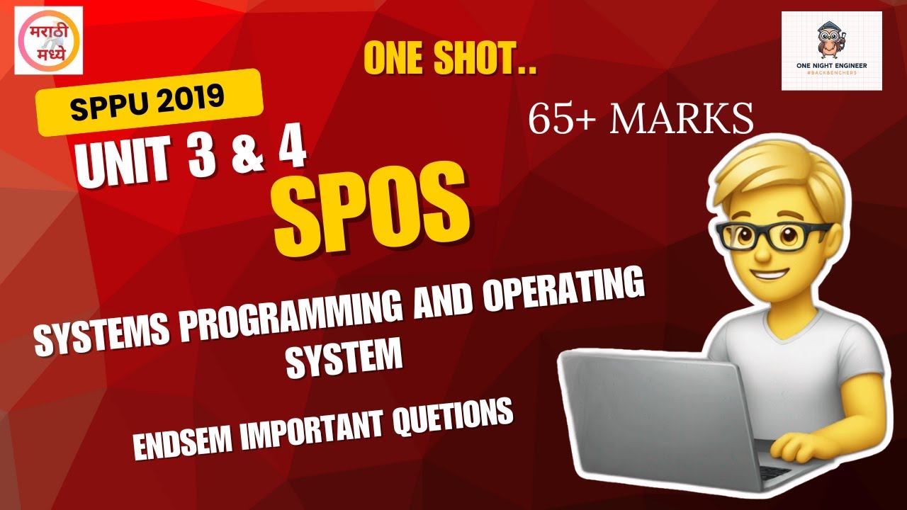 SPOS UNIT 3&4 | ONE SHOT | SPOS IMP QUETIONS | IMPORTANT SPPU QUETIONS SPPU | 2019 PATTERN