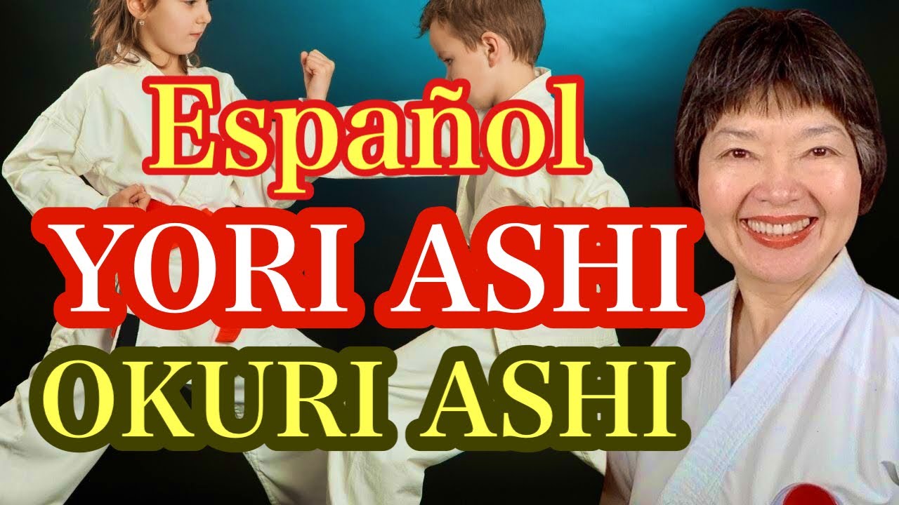 YORI ASHI y OKURI ASHI en los Artes Marciales🥋 Karate62