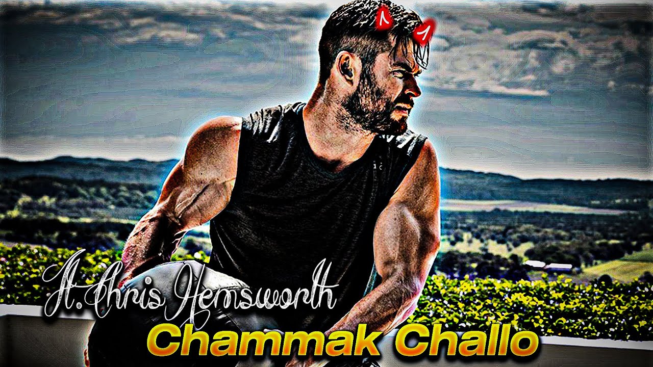 Chammak Challo Ft.Thor | Chammak Challo X Chris Hemsworth Edits | Chammak Challo Edits Status Thor