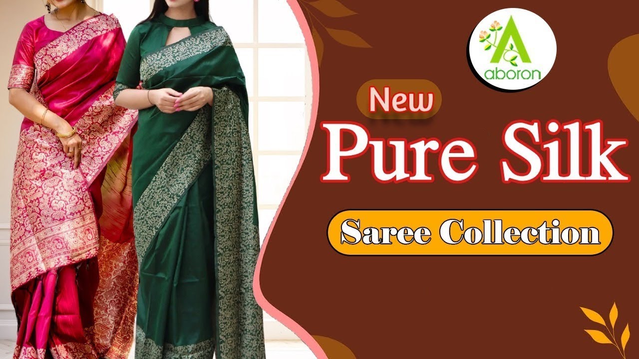 Pure Silk Saree Collection |ABORON | 08-11-2025 AT 2:00 PM