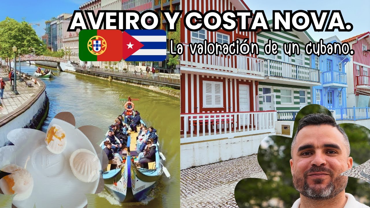 Aveiro y  Costa Nova 🇵🇹: ¿Merecen tanta fama o están sobrevaloradas?|Mi opinión como cubano 🇨🇺.