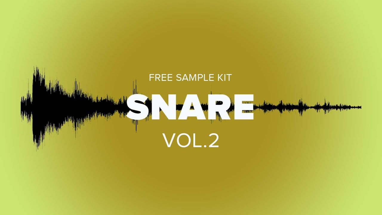 FREE SAMPLE KIT SNARE VOL 02