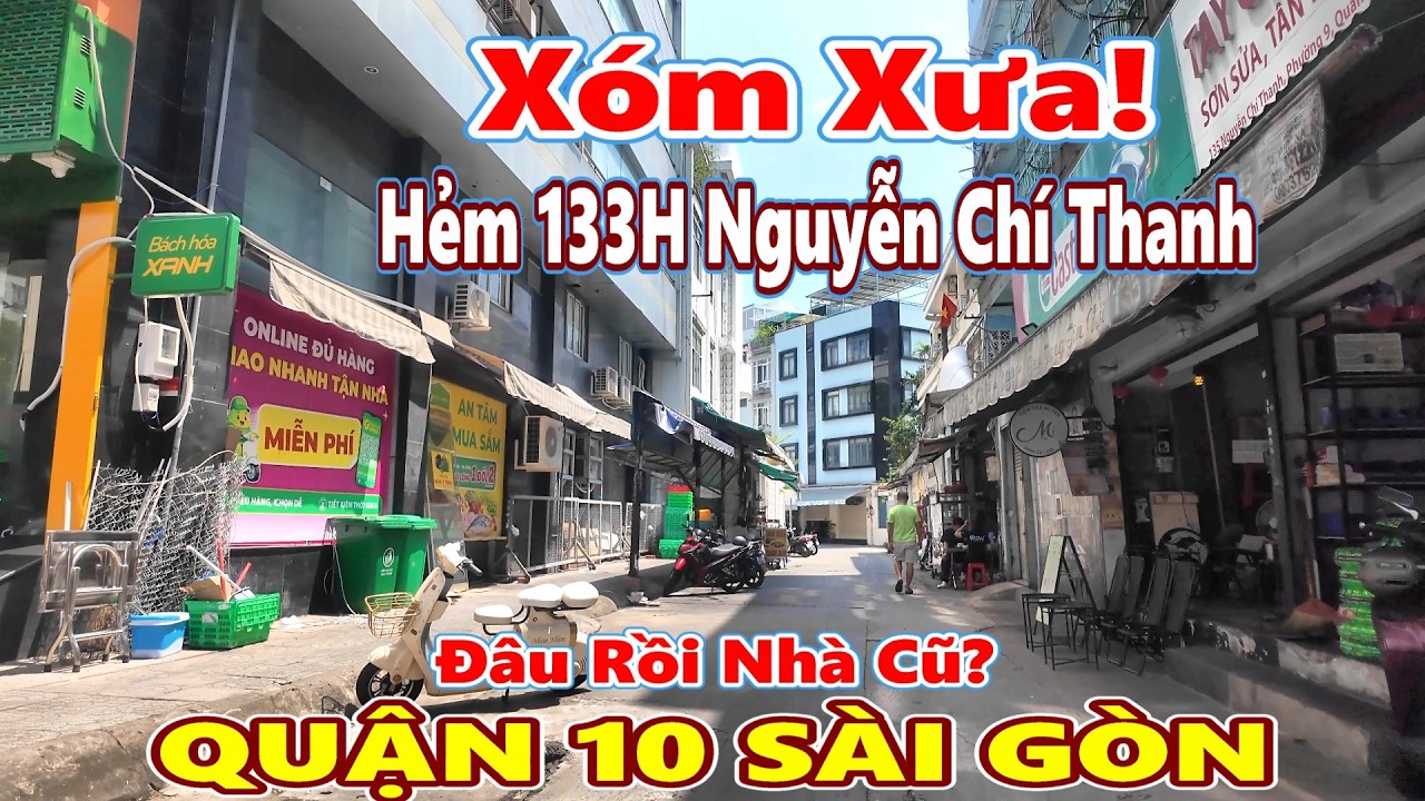 Xóm Xưa Hẻm 133H Trần Hoàng Quân Chợ Lớn Sài Gòn