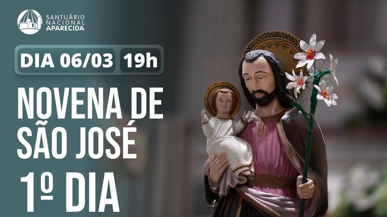 Novena de São José | 1º Dia - 06/03/2026
