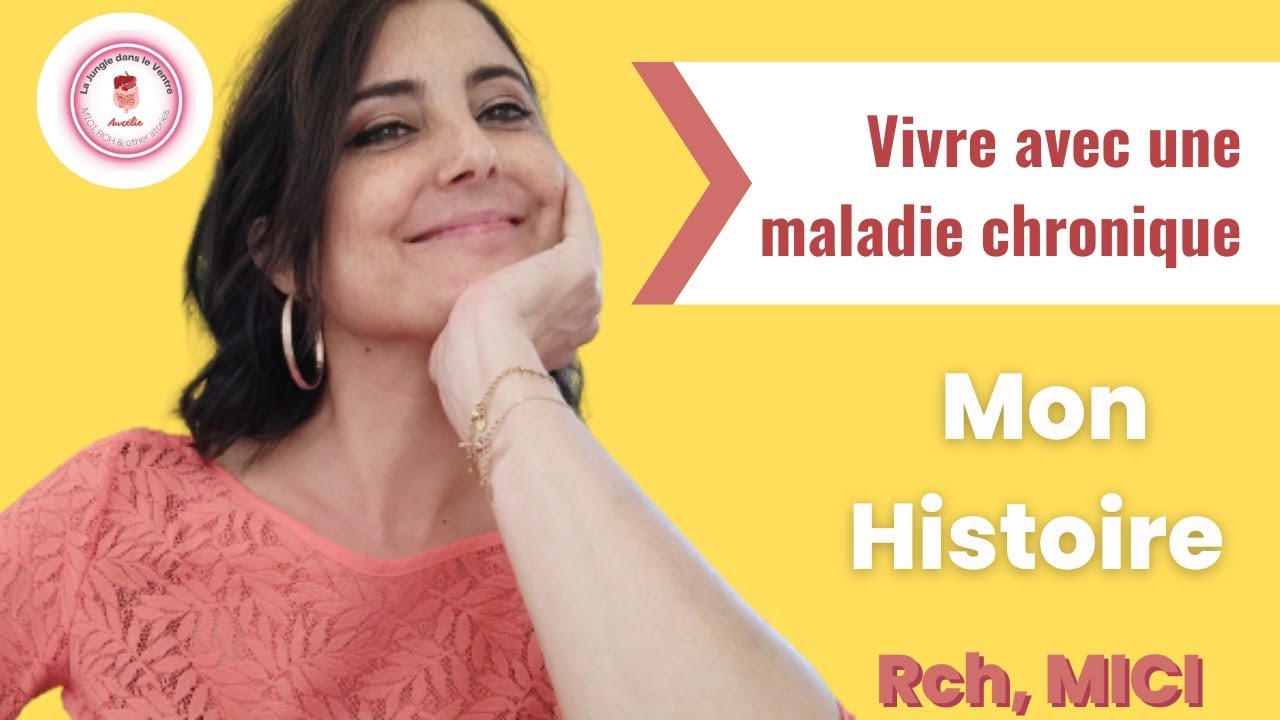 Vivre avec une maladie chronique: mes galères, mes défis, mes victoires