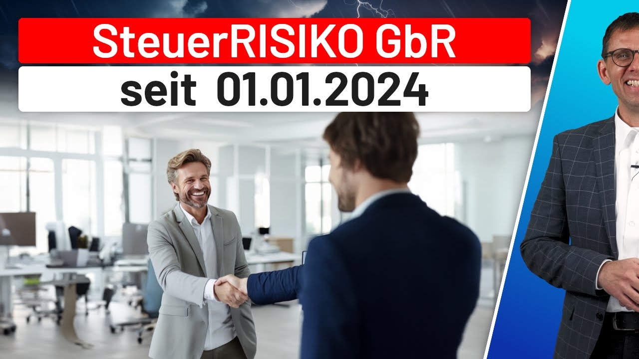 🚨 Steuerrisiko bei GbR/BGB Gesellschaft ab 1.1.2024 (MoPeG) 🚨 Vertrag bei Gründung & Anpassung