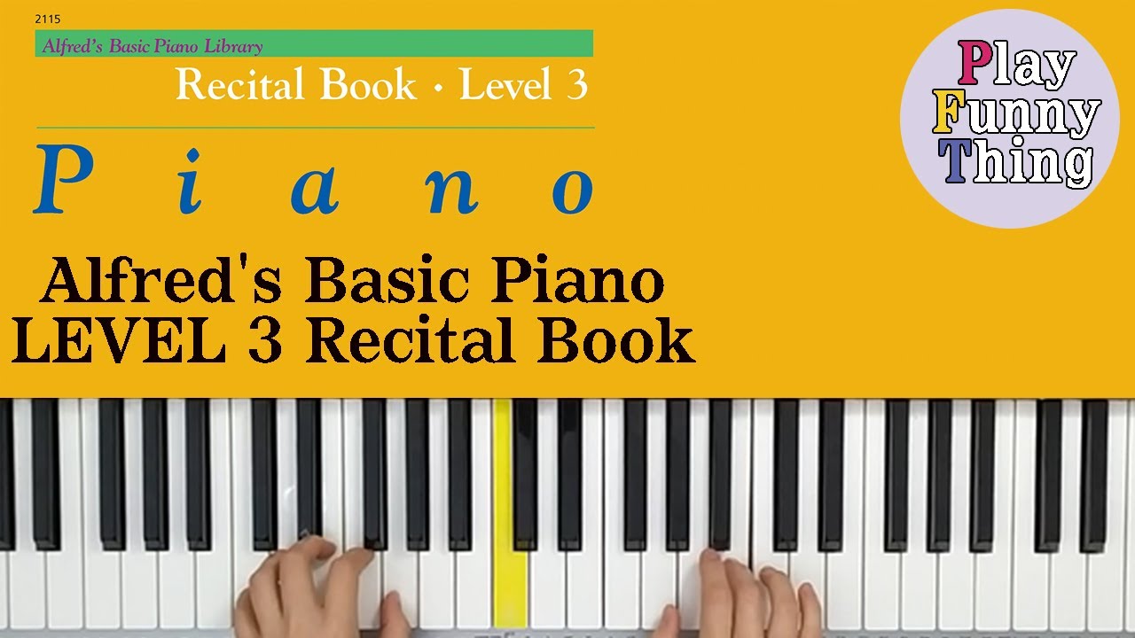 Alpine Polka (p.8) - Alfred's Basic Piano Level 3 - Recital Book
