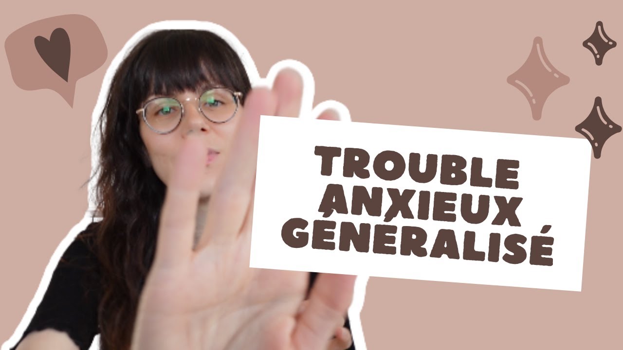 Trouble anxieux généralisé | Trouble panique | Agoraphobie | Mon témoignage