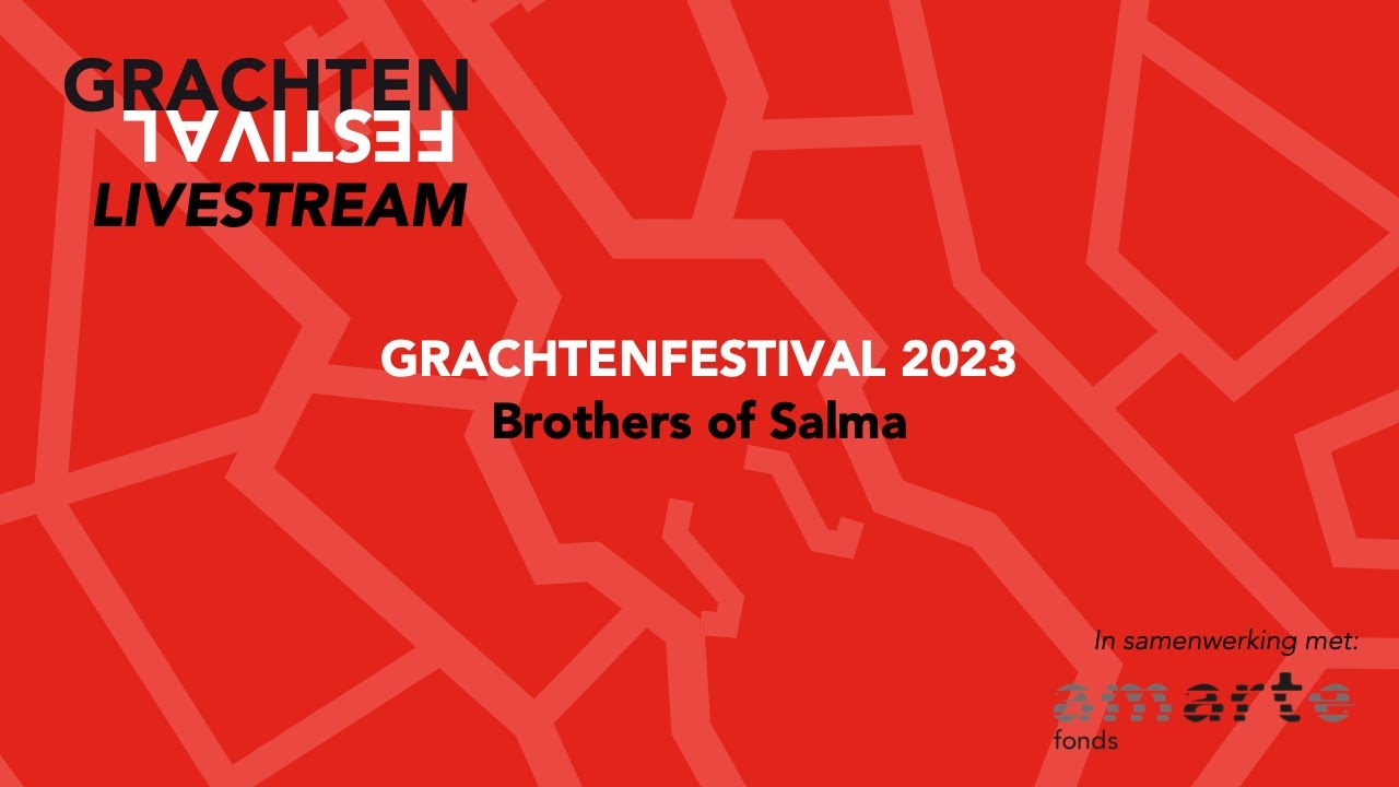 Grachtenfestival x Amarte: Brothers of Salma