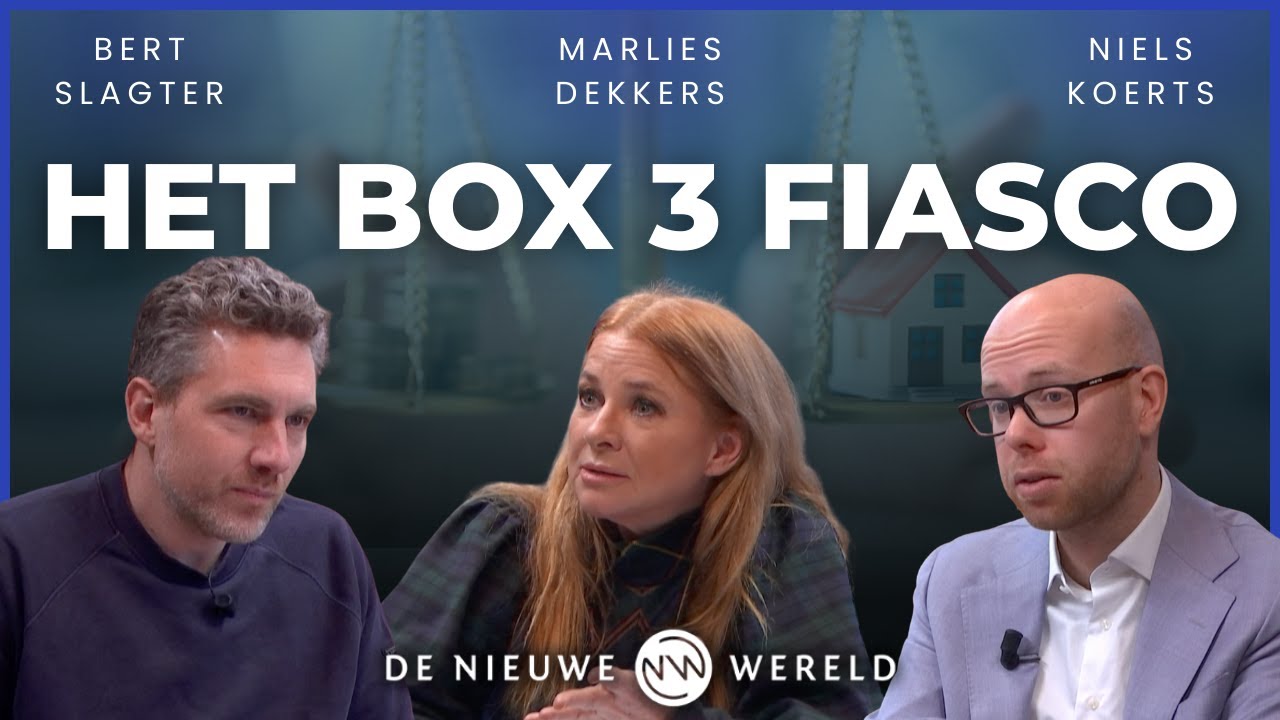 ''Nieuwe Box 3 is een ramp'' Marlies Dekkers, Bert Slagter en Niels Koerts | #2209