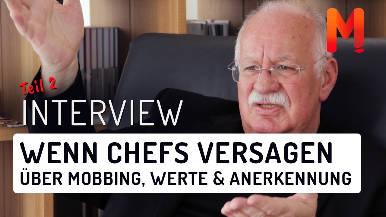 Wenn Vorgesetzte versagen | &uuml;ber Anerkennung im Job, Mobbing und Werte | Interview mit Werner Gross