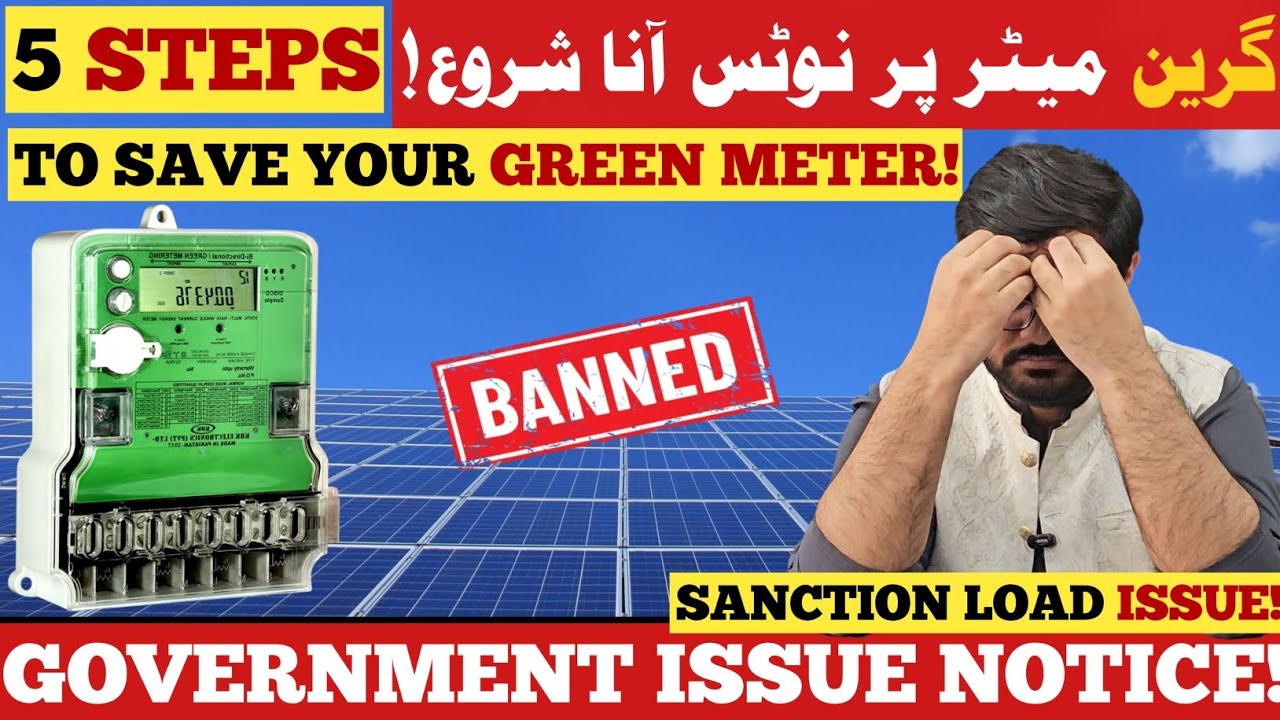Pakistan's Green Meter Crackdown(Sanction Load issue) Save Your Solar in 5 Steps!