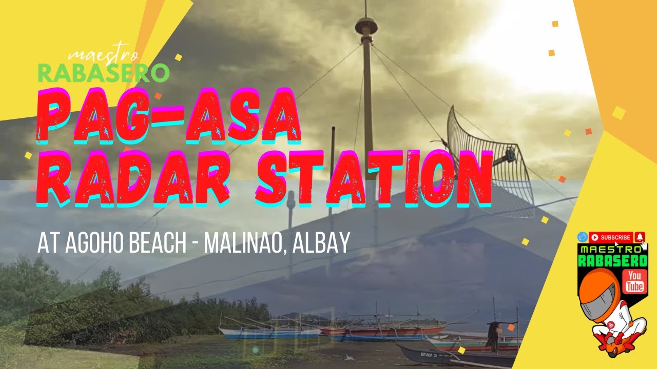 PAG-ASA RADAR STATION AT AGOHO BEACH (JONOP, MALINAO, ALBAY)