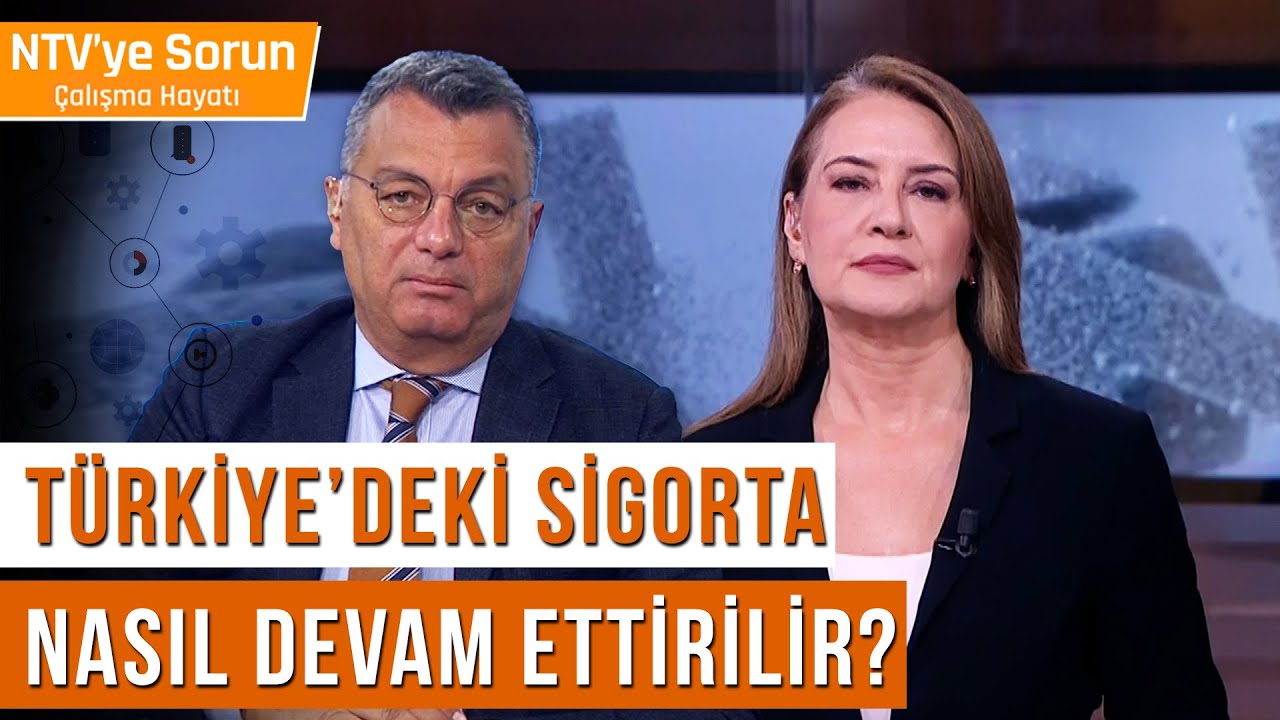 Yurt Dışında Çalışanlar Türkiye'deki Sigortasını Nasıl Devam Ettirir? | NTV'ye Sorun Çalışma Hayatı