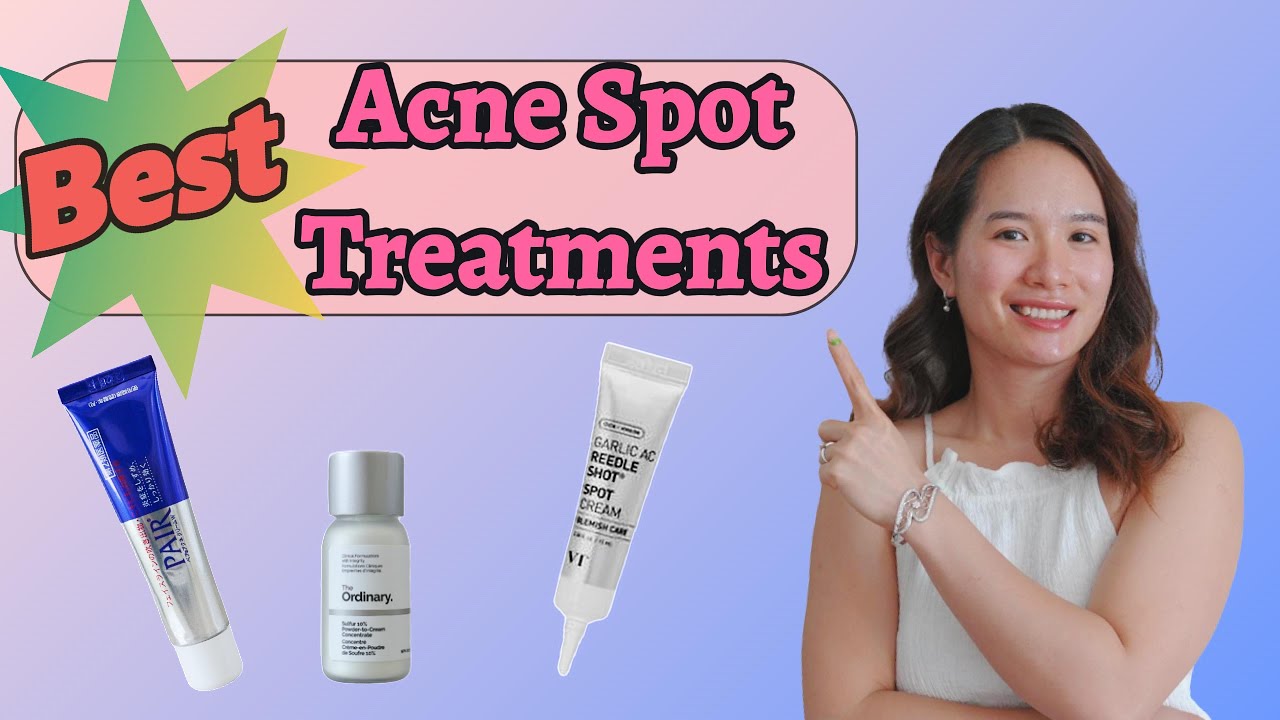 Best Acne Spot Treatments | Lion Pair, VT Cosmetics, The Ordinary