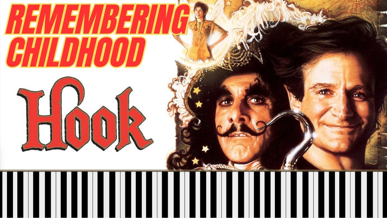 Remembering Childhood - Hook Soundtrack [PIANO COVER]