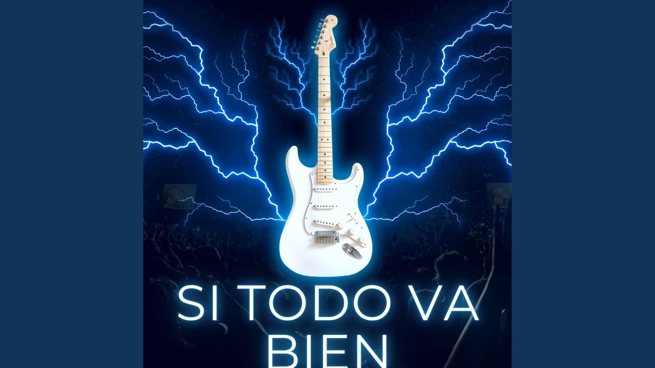 si todo va bien