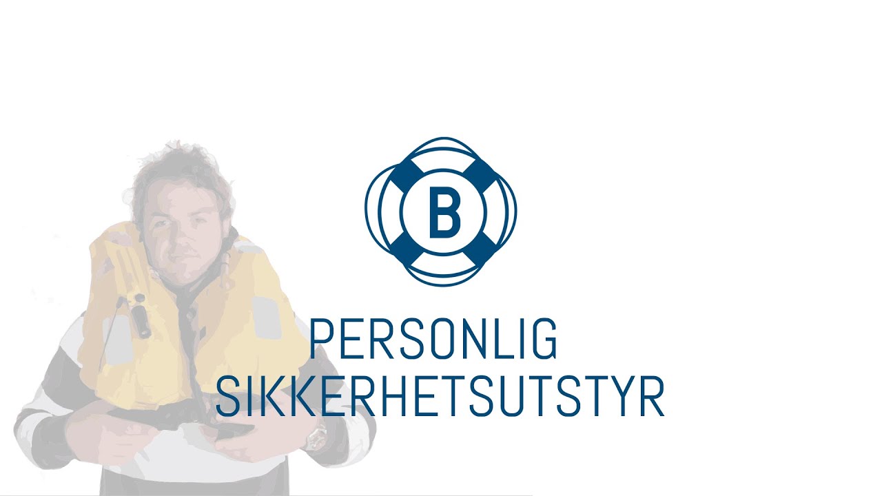 Båtførerprøven.no - Personlig sikkerhetsutstyr