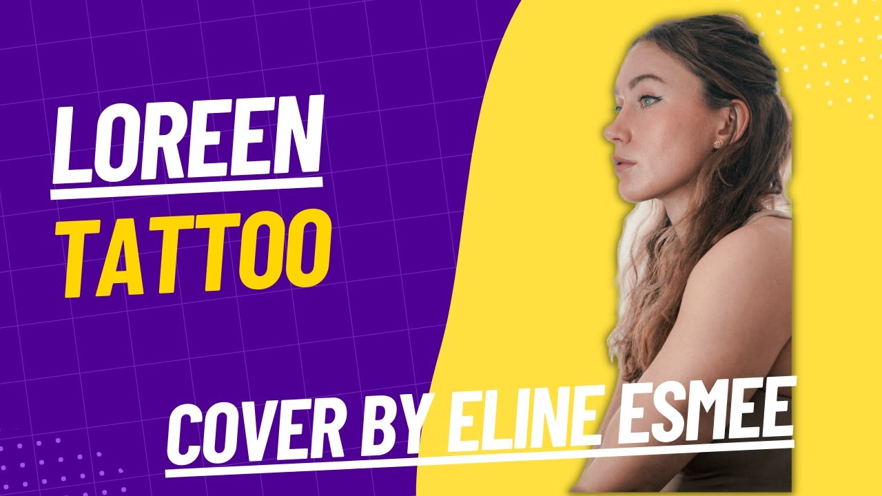 Loreen - Tattoo [Eline Esmee Cover]