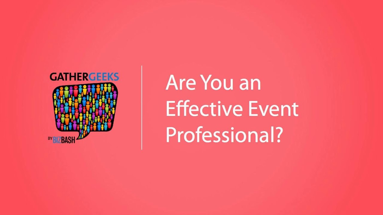 Are You an Effective Event Professional? (Episode 85)