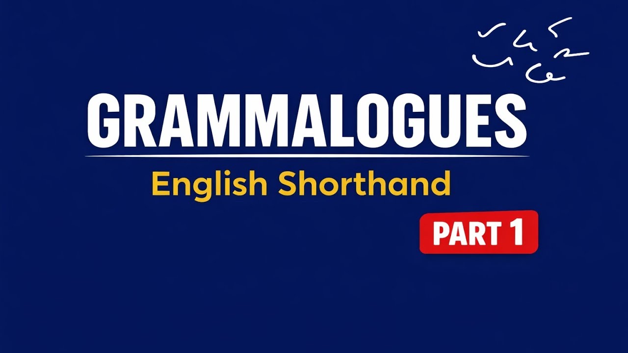 Grammalogues - Part 1 |How to write English shorthand Grammalogues | Easy to understand Grammalogues