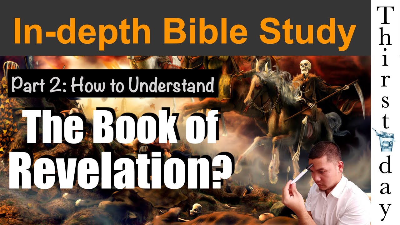 Part 2: Paano Basahin ng Tama Ang Book of Revelation? [Tagalog]