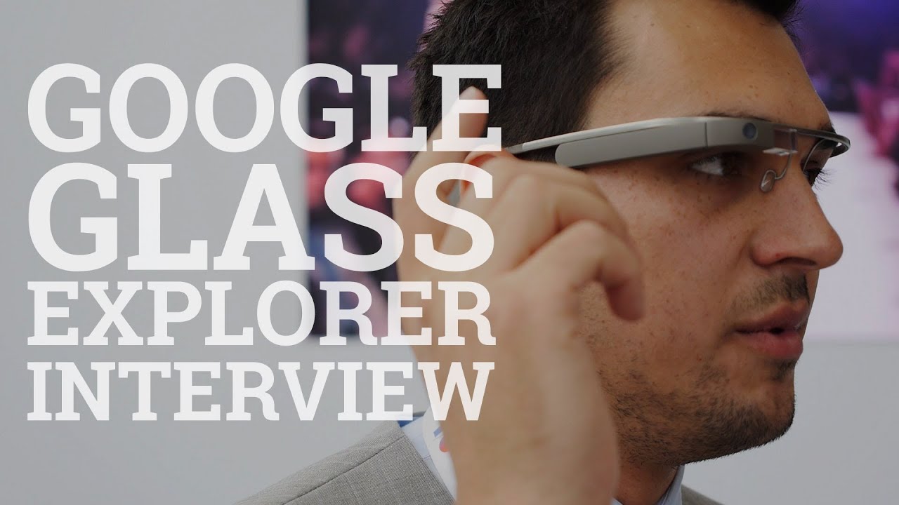 Google Glass Explorer Interview at I/O 2013
