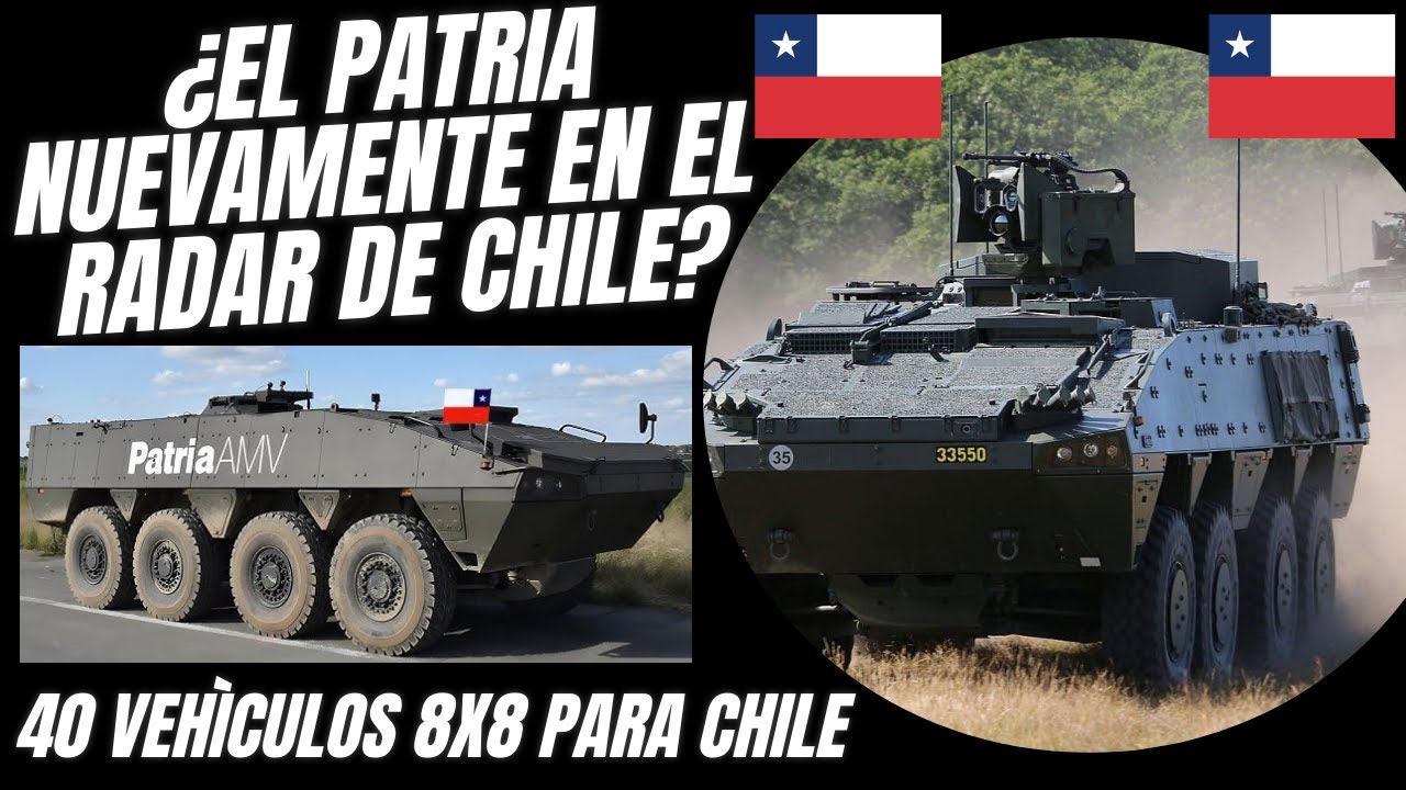 Nuevamente, la posibilidad de 40 vehículos blindados 8X8 para Chile, el Patria gran opción.