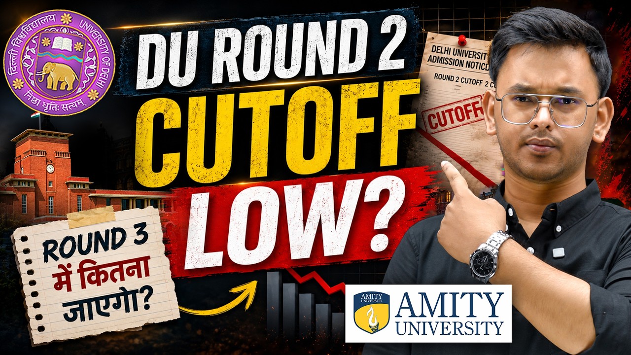 What will the DU Round 3 Cutoff be? 😱 | DU Round 2 Cutoff low? | College confirmed in DU Round 3 ...