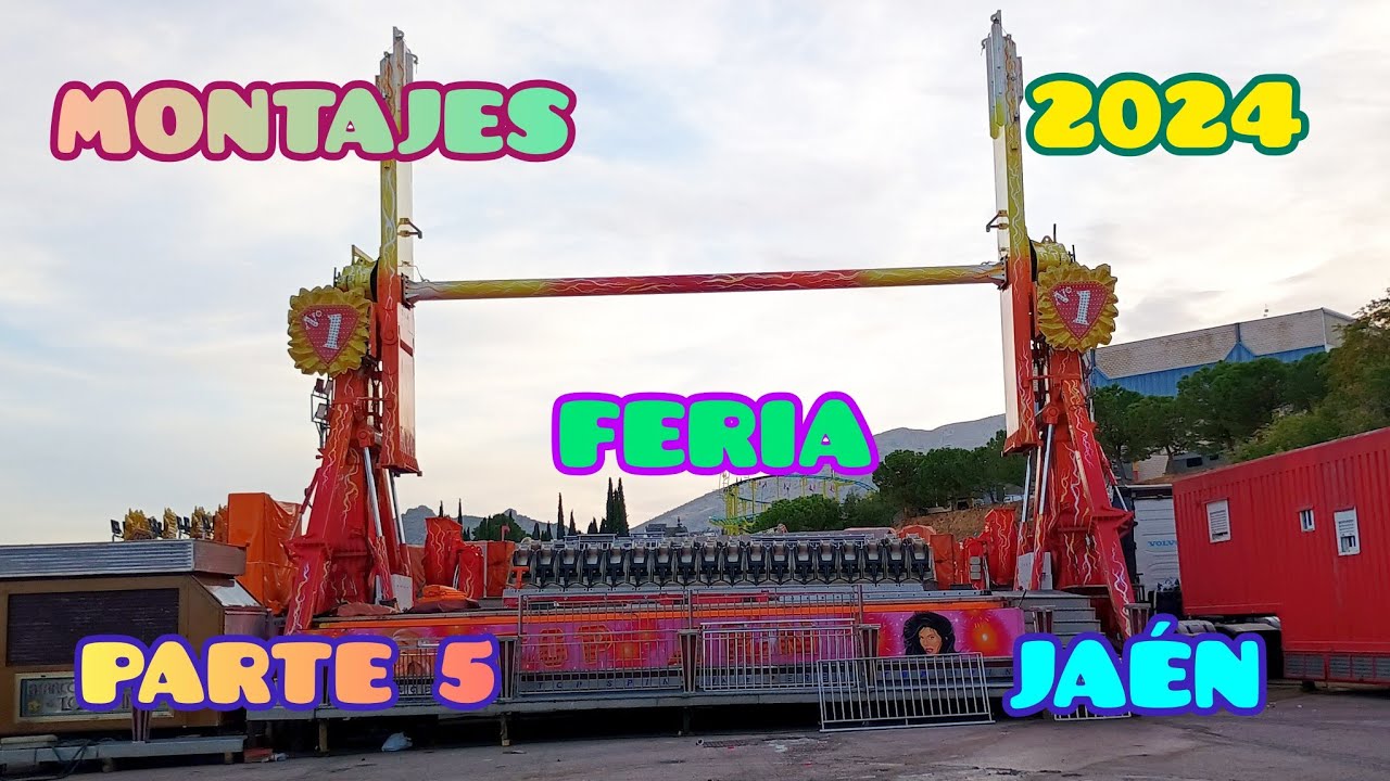 Montajes de la Feria de Jaén 2024 - Parte 5.